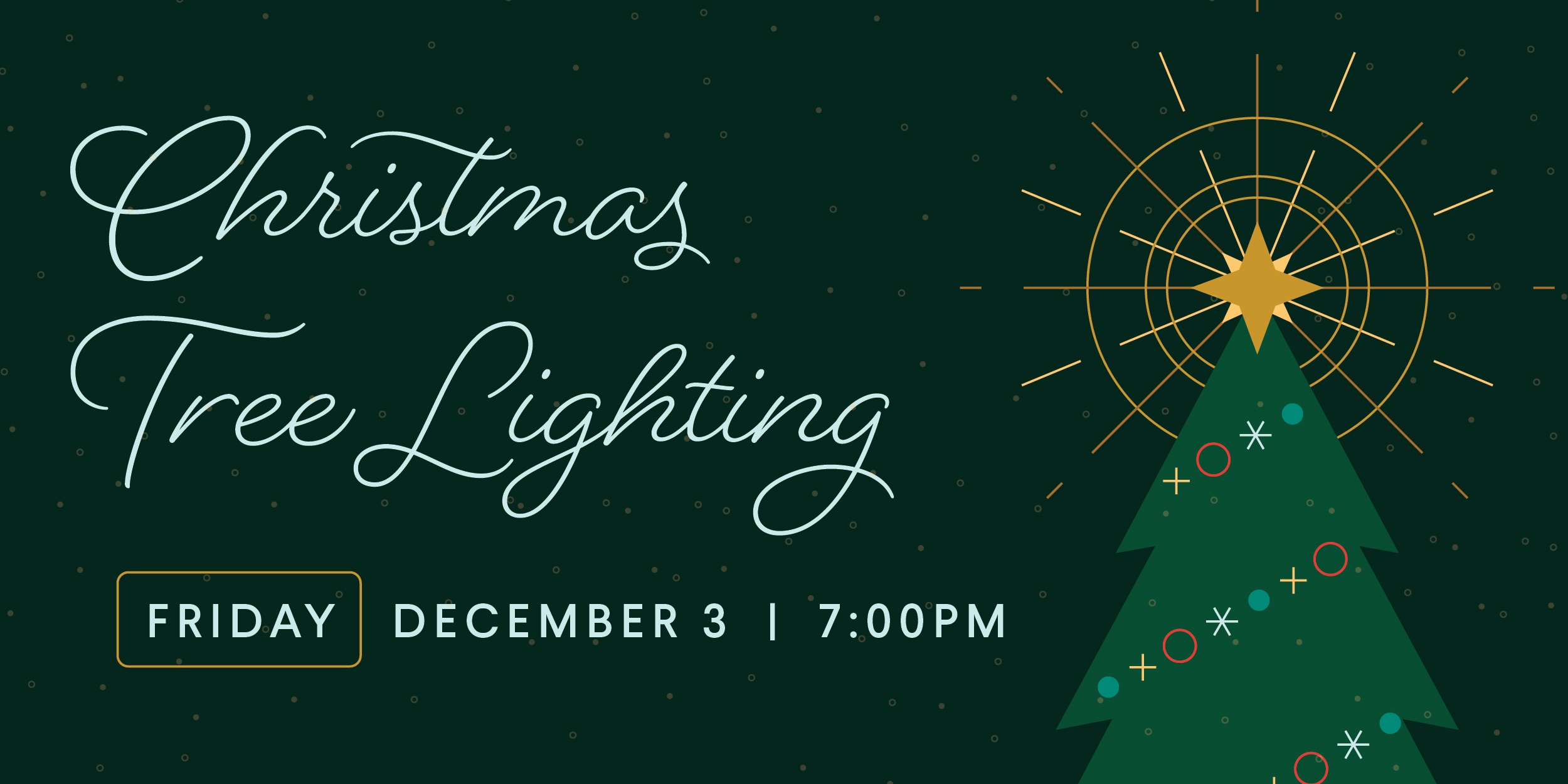 2021 Christmas Tree Lighting Dinner Biola University